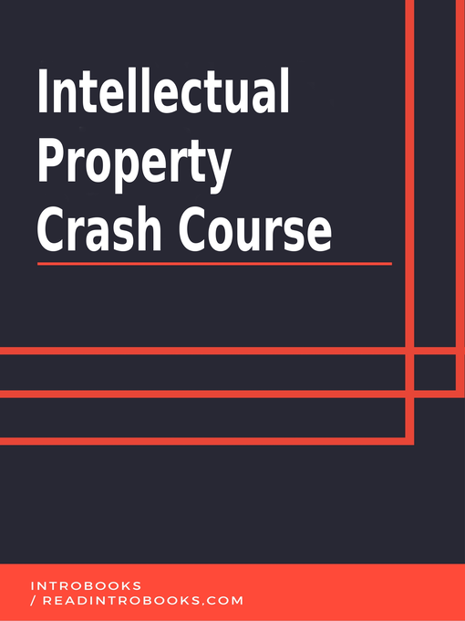 Title details for Intellectual Property Crash Course by Introbooks Team - Wait list